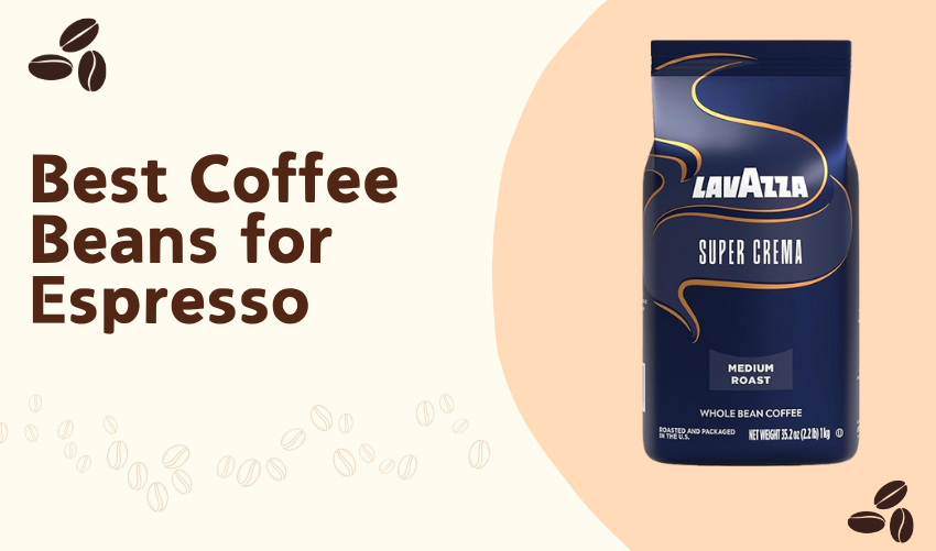Best Coffee Beans for Espresso photo
