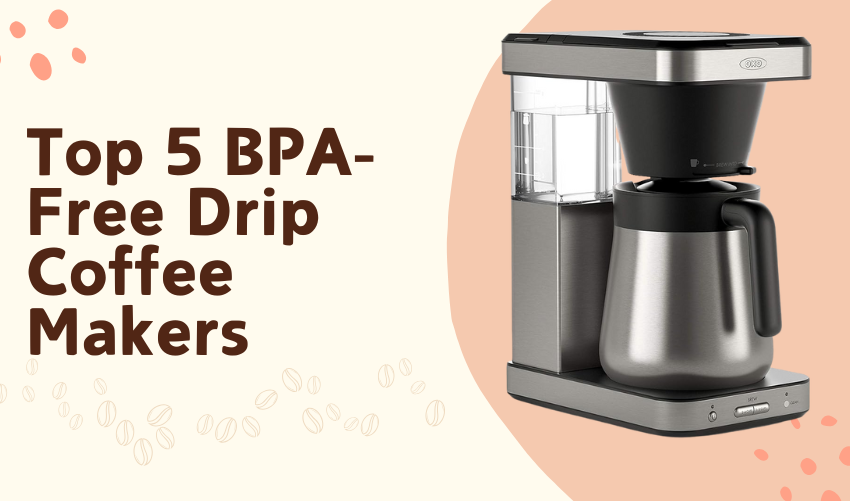 Top 5 BPA-Free Drip Coffee Makers photo