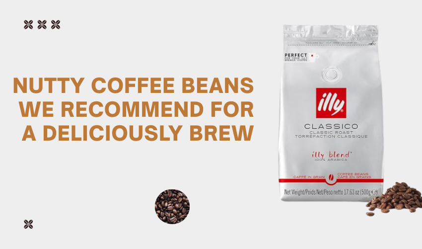Nutty Coffee Beans We Recommend for a Deliciously Smooth Brew photo
